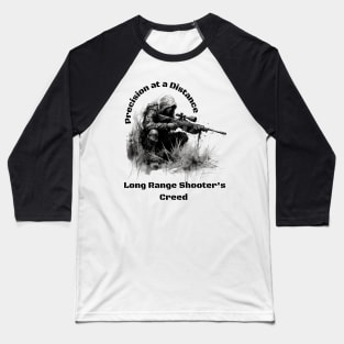 Precision at a Distance: Long Range Shooter's Creed Long Range Shooting Baseball T-Shirt